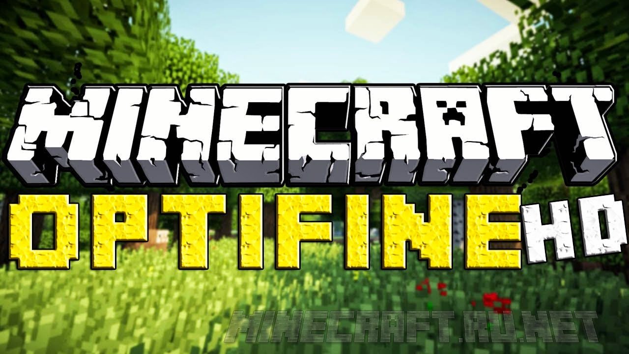 Майнкрафт OptiFine HD