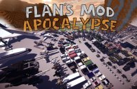 Flan's Mod Apocalypse - Моды