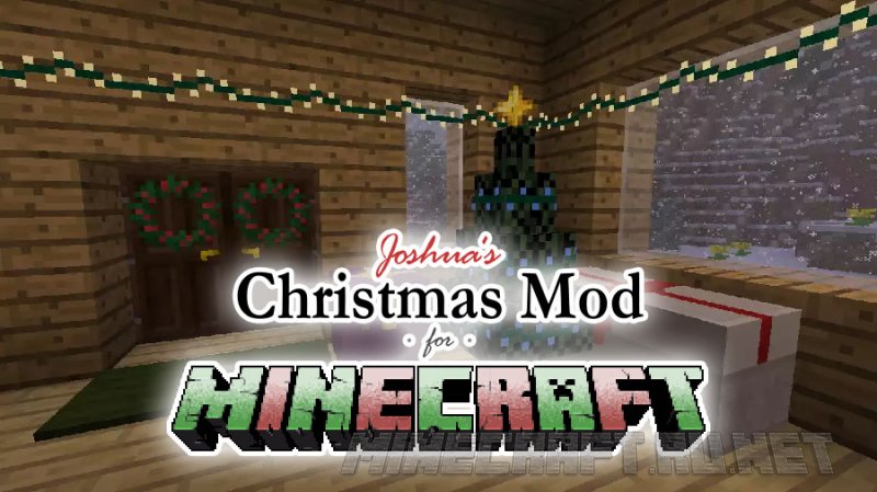 Майнкрафт Joshua's Christmas Mod