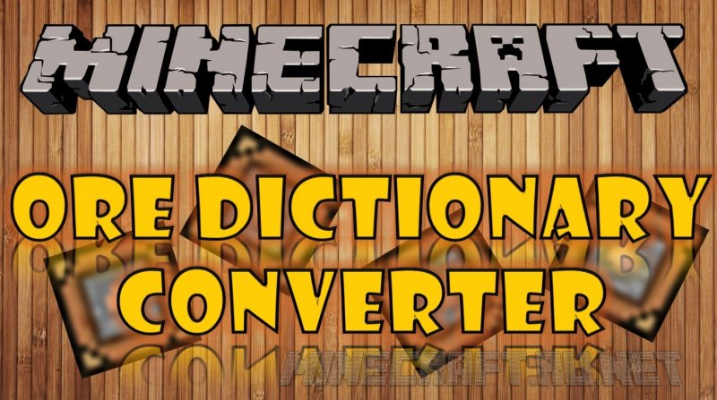 Майнкрафт Ore Dictionary Converter