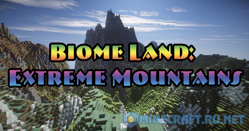 Майнкрафт Biome Land: Extreme Mountains