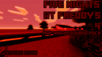 Five Nights At Freddy's 4 3D Models (FNAF4) - Карты