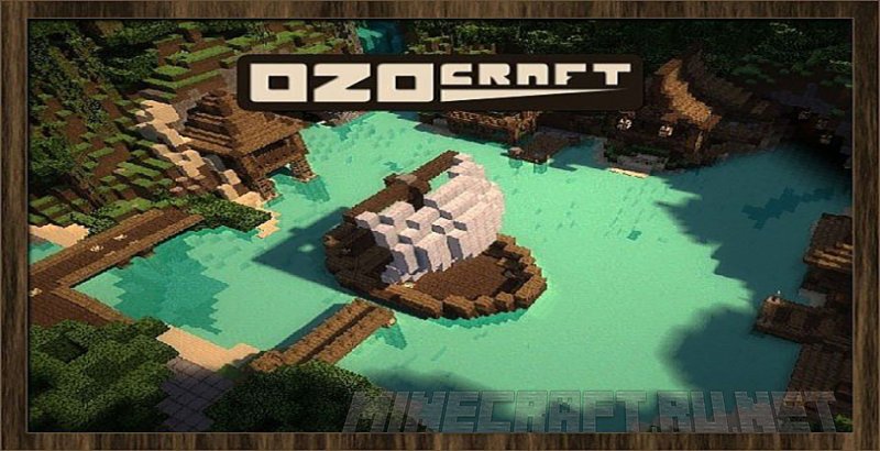 Майнкрафт OzoCraft
