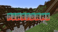 Platforms - Моды