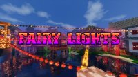 Fairy Lights - Моды