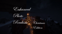 Enhanced Photo Realism: Christmas Edition - Ресурс паки