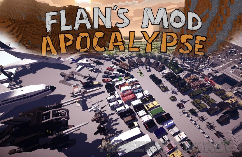 Майнкрафт Flan's Mod Apocalypse