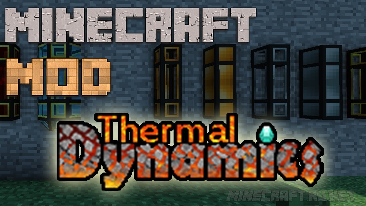 Майнкрафт Thermal Dynamics